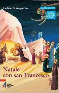 Koop Vandaag Natale con san Francesco. In quel giorno Dio ha fatto scendere la sua misericordia